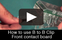How to use B to B Clip Front contact board